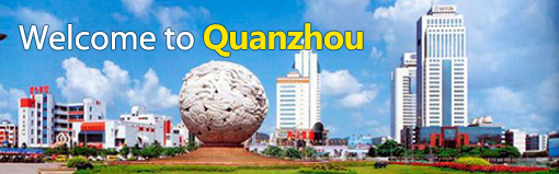 Welcome to Quanzhou